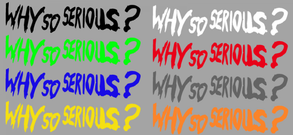 Aufkleber Why so serious